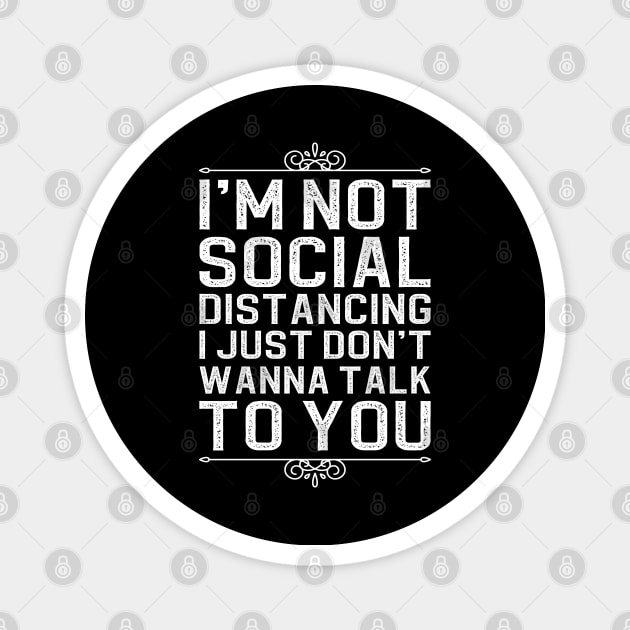 Social Distancing Magnet by DragonTees